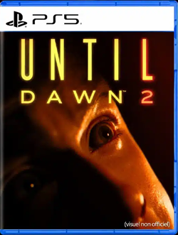 Until Dawn 2 Until Dawn 2