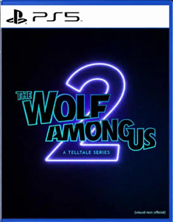 The Wolf Among Us 2 The Wolf Among Us 2