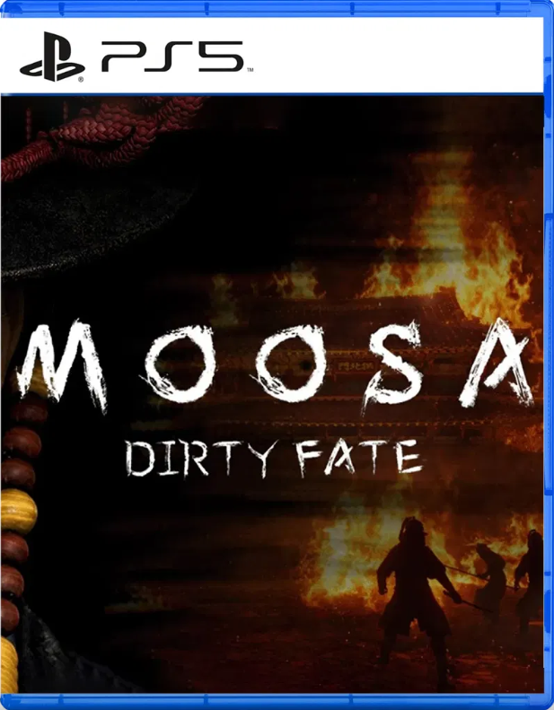 Moosa: Dirty Fate Moosa: Dirty Fate