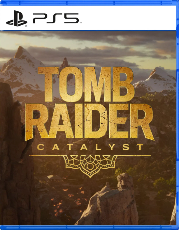Tomb Raider Catalyst Tomb Raider Catalyst