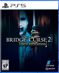 The Bridge Curse 2: The Extrication