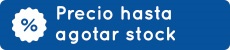 Precio hasta agotar stock